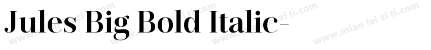 Jules Big Bold Italic字体转换